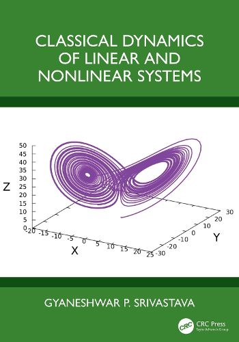 Cover image for Classical Dynamics of Linear and Nonlinear Systems