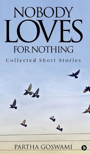 Cover image for Nobody Loves for Nothing