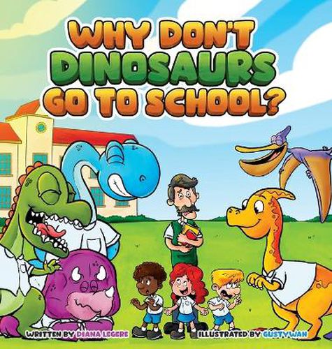 Cover image for Why Don't Dinosaurs Go to School?