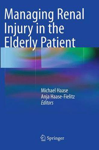 Managing Renal Injury in the Elderly Patient