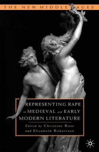 Cover image for Representing Rape in Medieval and Early Modern Literature