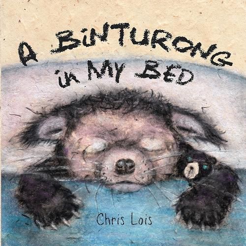 Cover image for A Binturong in My Bed