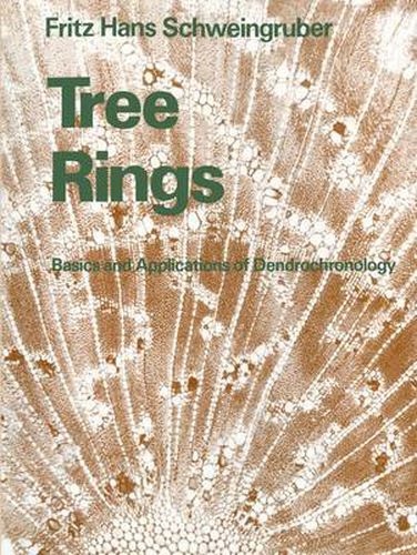 Cover image for Tree Rings: Basics and Applications of Dendrochronology