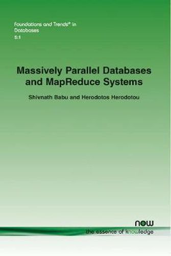 Cover image for Massively Parallel Databases and MapReduce Systems