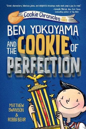 Cover image for Ben Yokoyama and the Cookie of Perfection