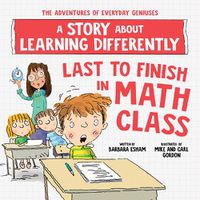 Cover image for Last to Finish in Math Class