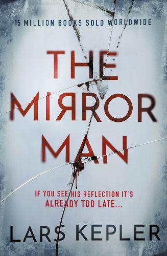 Cover image for The Mirror Man: The most chilling must-read thriller of 2022