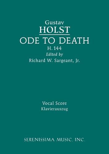 Ode to Death, H.144: Vocal score