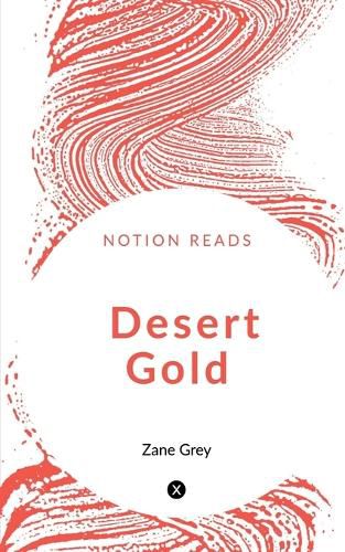 Cover image for Desert Gold