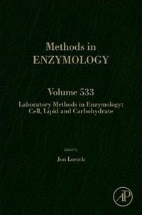 Cover image for Laboratory Methods in Enzymology: Cell, Lipid and Carbohydrate