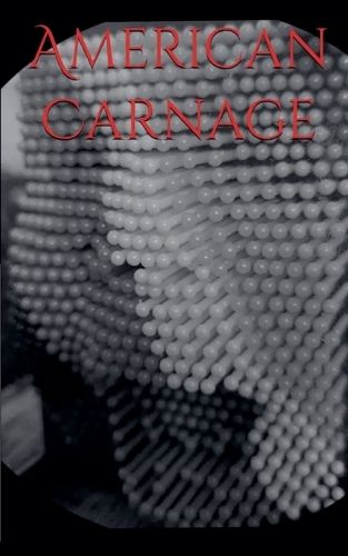 Cover image for American Carnage