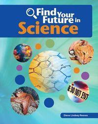 Cover image for Find Your Future in Science