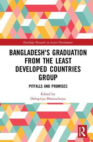 Cover image for Bangladesh's Graduation from the Least Developed Countries Group: Pitfalls and Promises