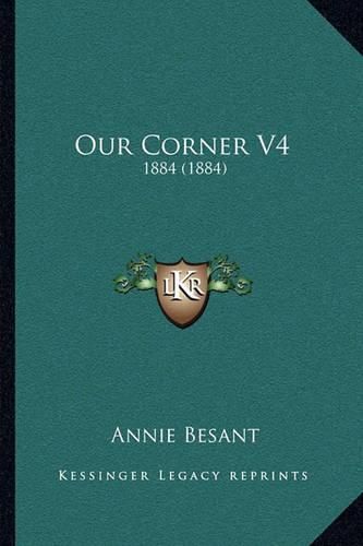 Cover image for Our Corner V4: 1884 (1884)