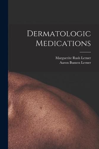 Cover image for Dermatologic Medications