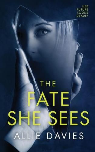 Cover image for The Fate She Sees