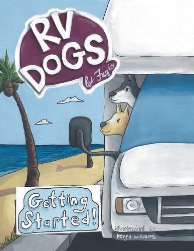 Cover image for Rv Dogs! Getting Started