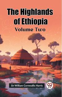 Cover image for The Highlands of Ethiopia Volume Two