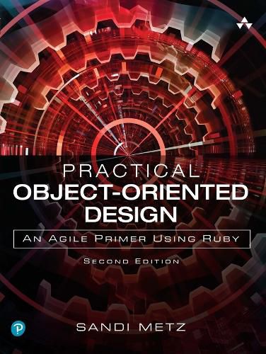 Cover image for Practical Object-Oriented Design: An Agile Primer Using Ruby