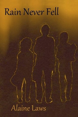 Cover image for Rain Never Fell