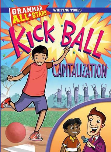 Cover image for Kick Ball Capitalization