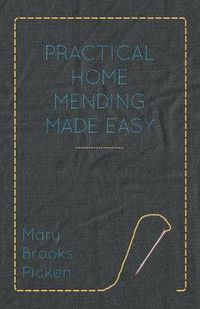 Cover image for Practical Home Mending Made Easy