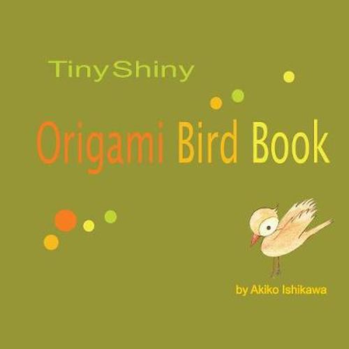 Cover image for TinyShiny Origami Bird Book