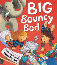 Cover image for Big Bouncy Bed