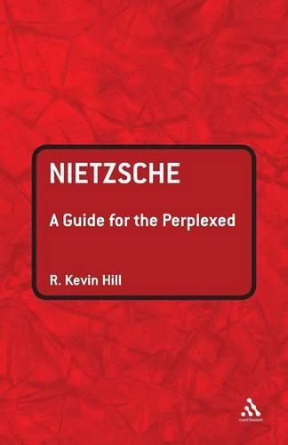 Cover image for Nietzsche: A Guide for the Perplexed