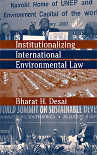 Cover image for Institutionalizing International Environmental Law