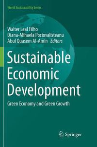 Cover image for Sustainable Economic Development: Green Economy and Green Growth