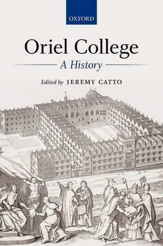 Cover image for Oriel College: A History