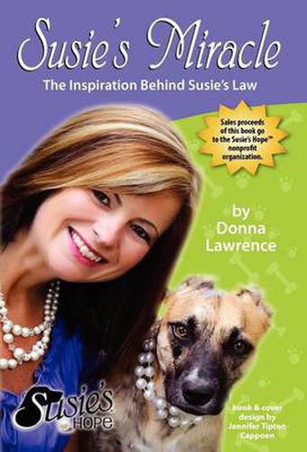 Cover image for Susie's Miracle The Inspiration Behind Susie's Law