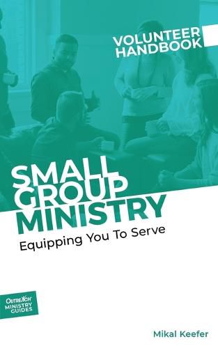 Cover image for Small Group Ministry Volunteer Handbook