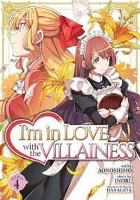 Cover image for I'm in Love with the Villainess (Manga) Vol. 4