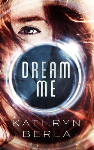 Cover image for Dream Me