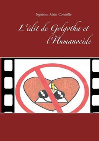 Cover image for L'edit de Golgotha et l'Humanocide