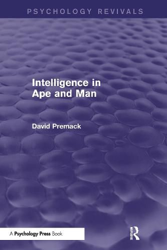 Cover image for Intelligence in Ape and Man (Psychology Revivals)