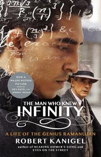 Cover image for The Man Who Knew Infinity: A Life of the Genius Ramanujan