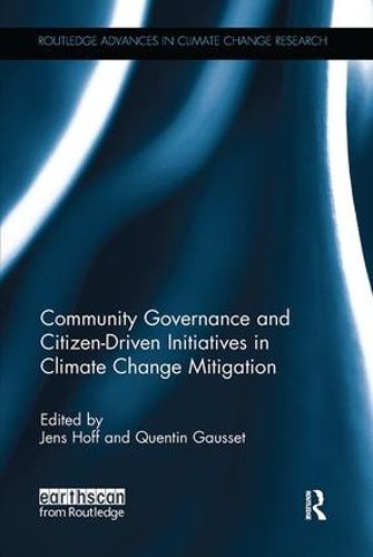 Cover image for Community Governance and Citizen-Driven Initiatives in Climate Change Mitigation