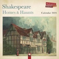 Cover image for Shakespeare Birthplace Trust: Shakespeare Homes and Haunts Wall Calendar 2024 (Art Calendar)