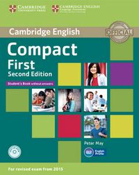Cover image for Compact First Student's Book without Answers with CD-ROM