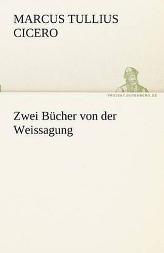 Cover image for Zwei Bucher Von Der Weissagung