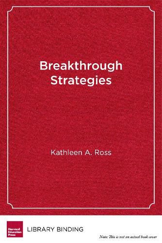 Cover image for Breakthrough Strategies: Classroom-Based Practices to Support New Majority College Students
