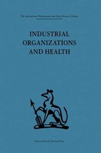 Cover image for Industrial Organizations and Health