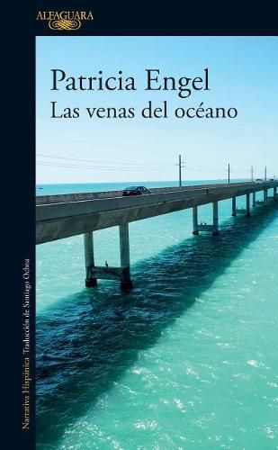 Las venas del oceano / The Veins of the Ocean