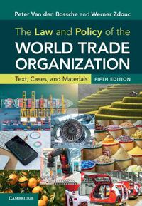 Cover image for The Law and Policy of the World Trade Organization: Text, Cases, and Materials