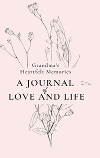Cover image for Grandma's Heartfelt Memories