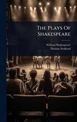 Cover image for The Plays Of Shakespeare