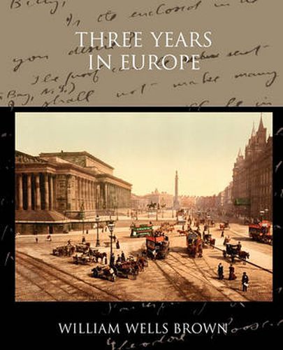 Cover image for Three Years in Europe